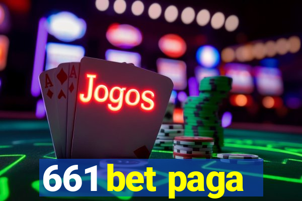 661 bet paga